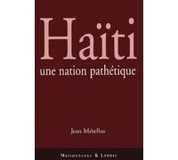 Haïti, une nation pathétique