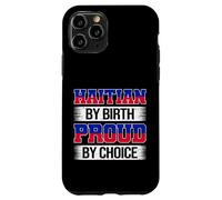 Haïtien de naissance fière par choix Haiti Pride Coque pour iPhone 11 Pro