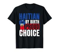 Haïtien de naissance Haïti Pride T-Shirt