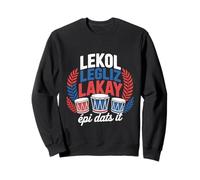 Haïtien Lekol Legliz Lakay Haïti Creole Funny Heritage Sweatshirt