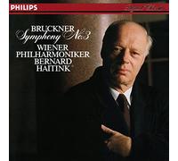 Haitink - Bruckner-Symphonie N 3 en Re Mineur-Orchestre Philharmonique de Vienne-Bernard H