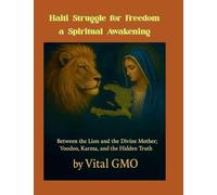 Haiti's Struggle for Freedom a Spiritual Awakening
