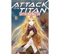 Hajime Isayama Attack on Titan - Before the Fall 11: Die mitreißende Vo (Poche)