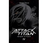 Hajime Isayama Attack on Titan Deluxe 4: Edle 3-in-1-Ausgabe des Mangas (Relié)