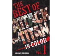 The Best of Attack on Titan: In Color Vol. 1
