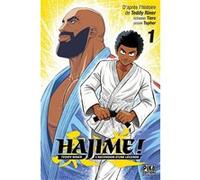 Hajime ! T01 Topher (Dessinateur), Tiers (Auteur), Teddy Riner (Auteur)