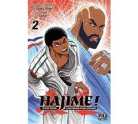 Hajime ! T02 Topher (Dessinateur), Tiers (Auteur), Teddy Riner (Auteur)