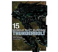Hajime Yatate – Mobile Suit Gundam Thunderbolt, Vol. 15 – Viz Media