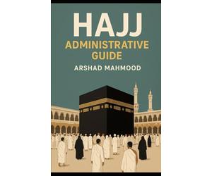 Hajj Administrative Guide