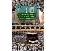 Hajj & Umrah According To All Four Schools Of Jurisprudence