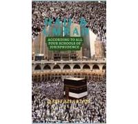 Hajj & Umrah According To All Four Schools Of Jurisprudence