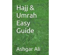 Hajj & Umrah Easy Guide