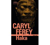 Haka - Caryl Férey - Gallimard - Poche - Roman
