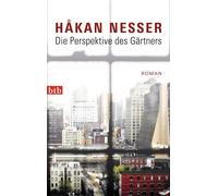 Håkan Nesser Christel Hildebrandt Die Perspektive des Gärtners: Roman (Poche)