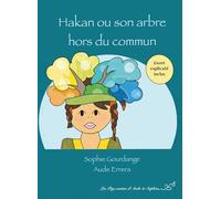 Hakan, ou son arbre hors du commun