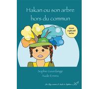 Hakan, ou son arbre hors du commun - Sophie Gourdange - Bookelis - broché - Essai