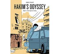 Hakim's Odyssey: Book 1: From Syria to Turkey