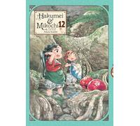 Hakumei & Mikochi: Tiny Little Life in the Woods, Vol. 12
