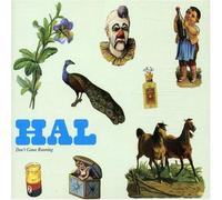 Hal - Don't Come Running [Import]