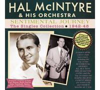 Hal Mcintyre & His Orchestra – Sentimental Journey: The Singles Collection 1942-48 – CD – Import