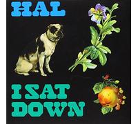 Hal - I Sat Down -2/3tr-