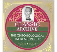 Hal Kemp And His Orchestra - Chronological Hal Kemp, Vol. 10 1940-41 [Compact Discs]