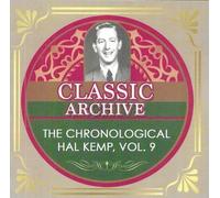 Hal Kemp And His Orchestra - Chronological Hal Kemp, Vol. 9 - 1939-1940 [Compact Discs]