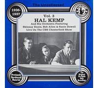 Hal Kemp & Orchestra - Uncollected Volume 3