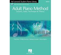 Méthodes et pédagogie HAL LEONARD HAL LEONARD ADULT PIANO METHOD LESSONS SOLOS TECHNIQUE AND THEORY+ 2CD - PIANO SOLO Piano