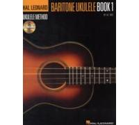 Hal Leonard Baritone Ukulele Method - Book 1 [With Cd (Audio)]