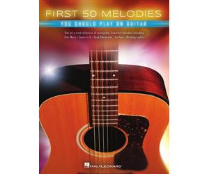 Hal Leonard First 50 Melodies You Should Play on Guitar Notes