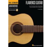 Hal Leonard Flamenco Guitar Method. Comprend Enregistrement(s) en ligne