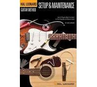 Hal Leonard Guitar Method - Guitar Setup & Maintenance