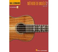Hal leonard methode de ukulele, livre 2 - recueil + enregistrement(s) en ligne