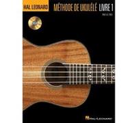 Hal Leonard – Méthode de ukulélé – Volume 1