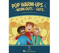 Hal Leonard Pop Warm-Ups & Work-Outs for Guys. pour Voix