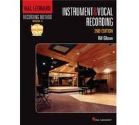 Hal Leonard Recording Method Book 2 Instrument Vocal Recording by Bill Gibson Bill Gibson (Auteur)