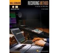 Hal Leonard Recording Method For Hip-Hop, Pop, Edm, & More - By Jake Johnson With Online Audio And Video Demos