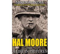 Hal Moore: A Life in Pictures