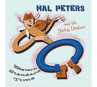 Hal Peters & His String Duster - Western Standard Time [Import]