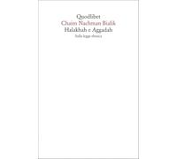 Halakhah e Aggadah. Sulla legge ebraica