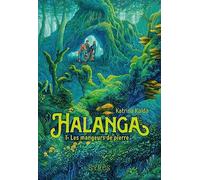 Halanga - Tome 1 : Les mangeurs de pierre (01)