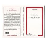 Halbwachs et la memoire sociale Gérard Namer (Auteur)