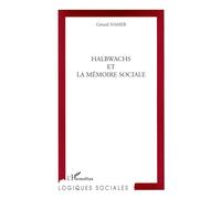 Halbwahs et la mémoire sociale