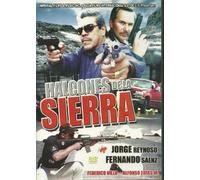 Halcones De La Sierra