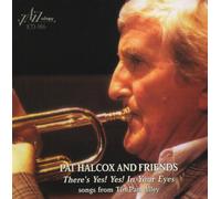 Halcox, Pat & Friends - There'S Yes! Yes! in Your Eyes - Spngs from Tin Pa