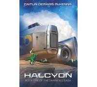 Halcyon: Book One of the Dawnfall Saga
