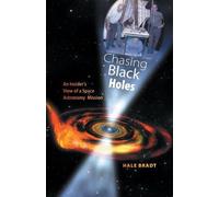 Hale Bradt Chasing Black Holes (Poche)