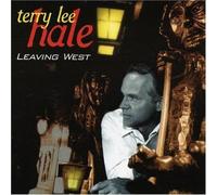 Hale, Terry Lee - Leaving West