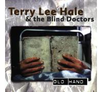 Hale Terry Lee - Old Hand
